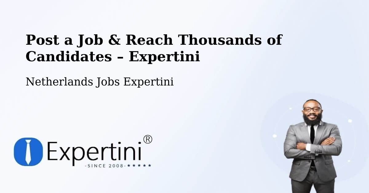 Post a Job in Best – Hire the Right Talent - Best, Netherlands Jobs Expertini