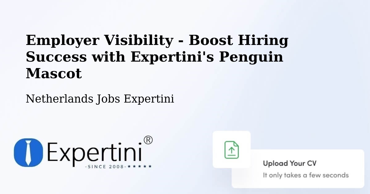 CV and Resume Visibility Optimization – Best - Netherlands Jobs Expertini